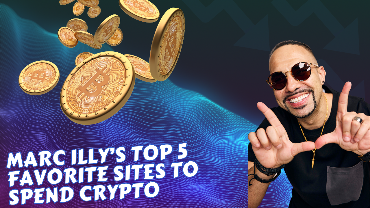 Marc Illy Top 5 Places To Spend Crypto